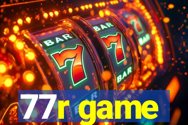 77r game